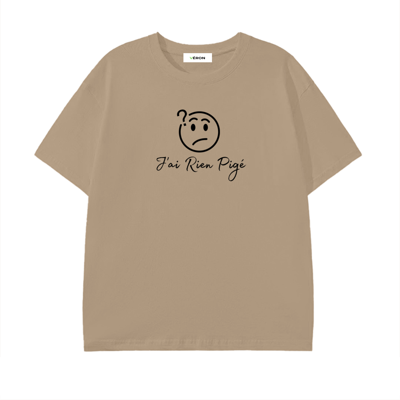 VÉRON J’ai Rien Pigé T-Shirt unisex streetwear 8