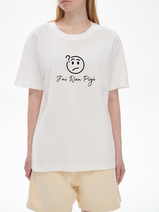 VÉRON J’ai Rien Pigé T-Shirt unisex streetwear 1